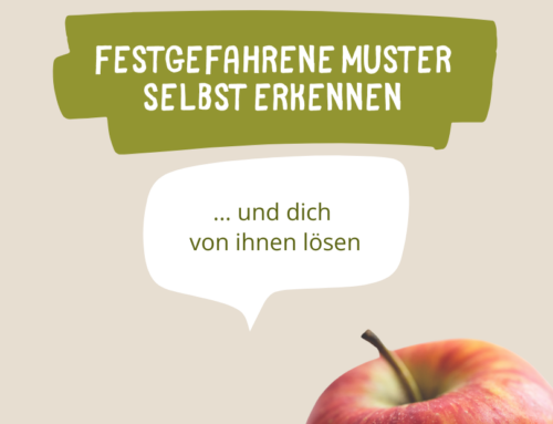 Muster erkennen und loslassen