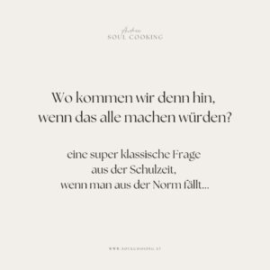 Wo kommen wir denn da hin? Soulcooking