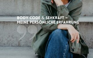 body code und sehkraft