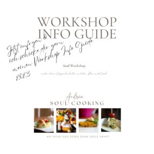 Workshop Guide andrea sojka soulcooking