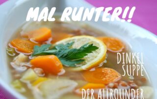 Rezept Dinkelsuppe Allraounder für guten Schlaf