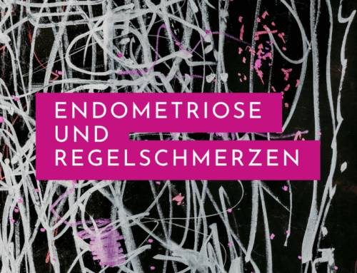 Endometriose & Regelschmerzen