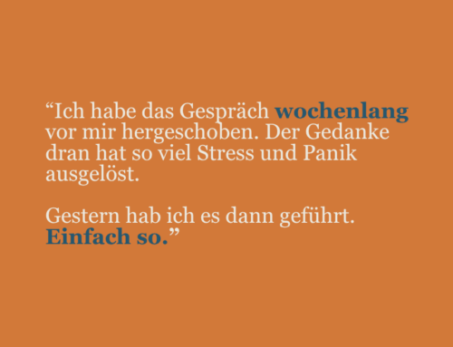 Ich kann das Gespräch nicht führen – es löst Stress aus!