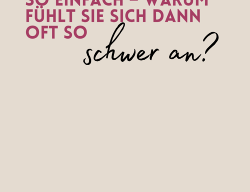 Veränderung wäre so einfach…