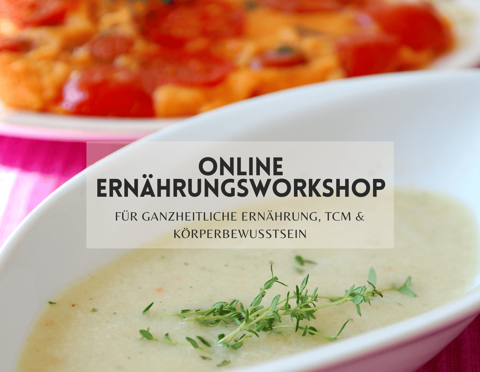 Online Ernährungsworkshop TCM und Body Code