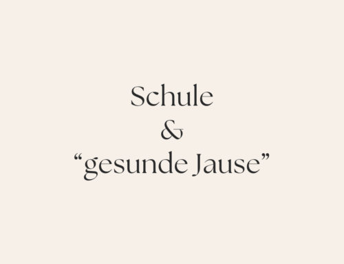 Schule und “gesunde Jause”